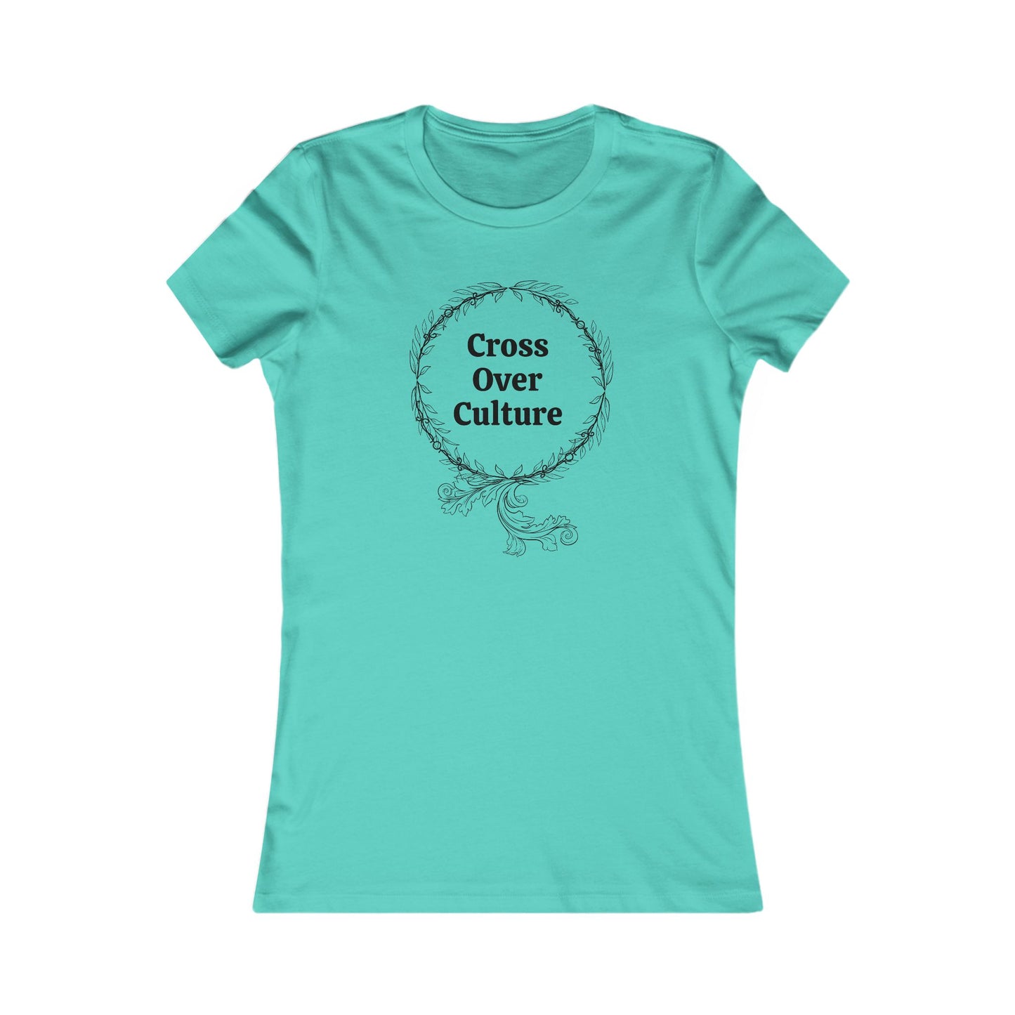 Women's Favorite Tee "Cross Over Culture", with many assorted colors to choose