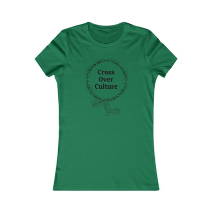 Women's Favorite Tee "Cross Over Culture", with many assorted colors to choose