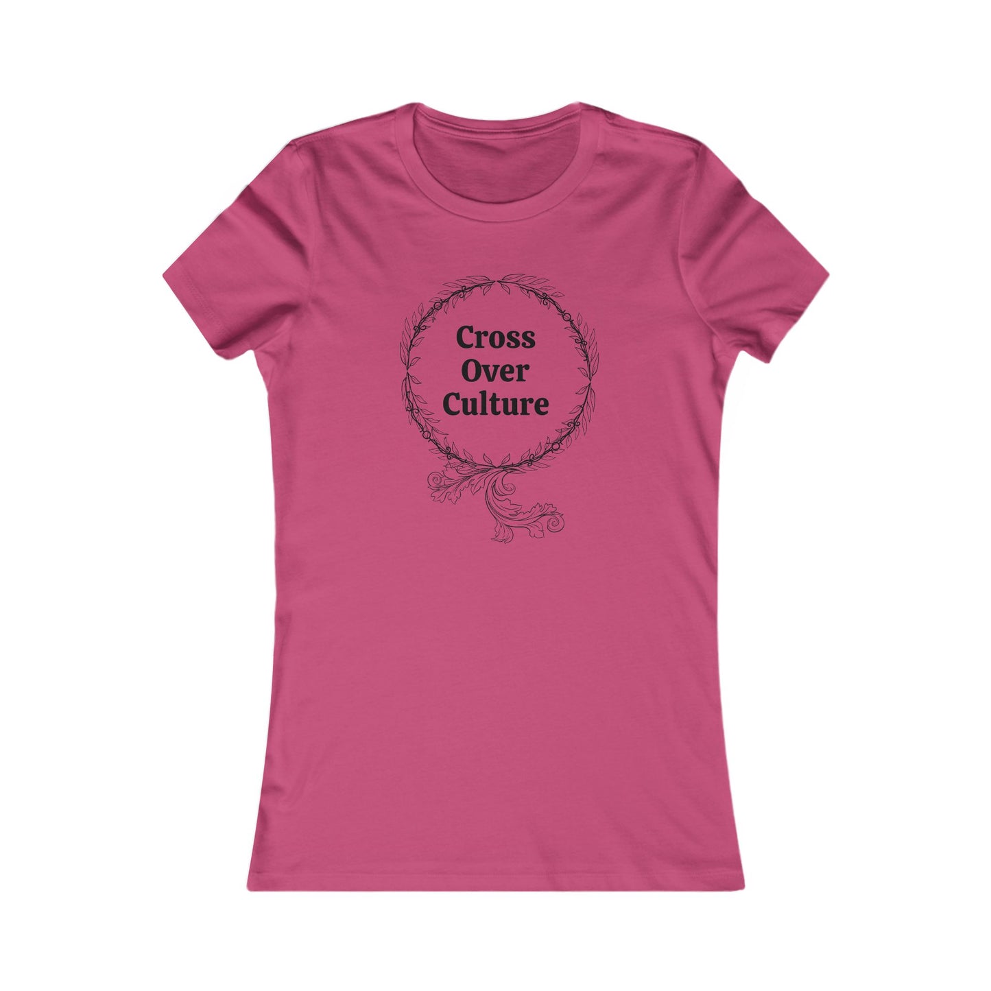 Women's Favorite Tee "Cross Over Culture", with many assorted colors to choose