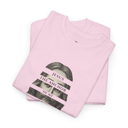 ✝️ Jesus the Anchor of My Soul T-Shirt