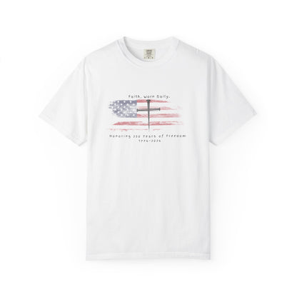 ✝️ 250 Years of Freedom – Vintage Garment-Dyed Tee