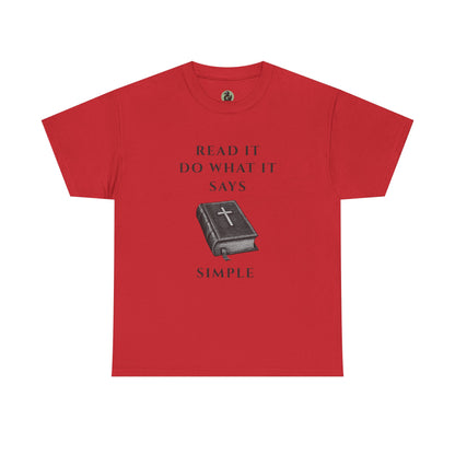 ✝️ Read It. Do What It Says. T-Shirt