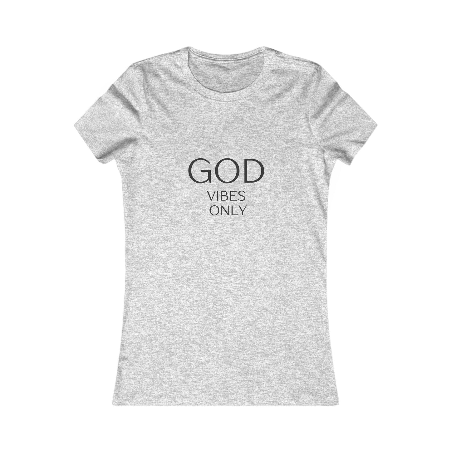 God Vibes Only – Women’s Tee
