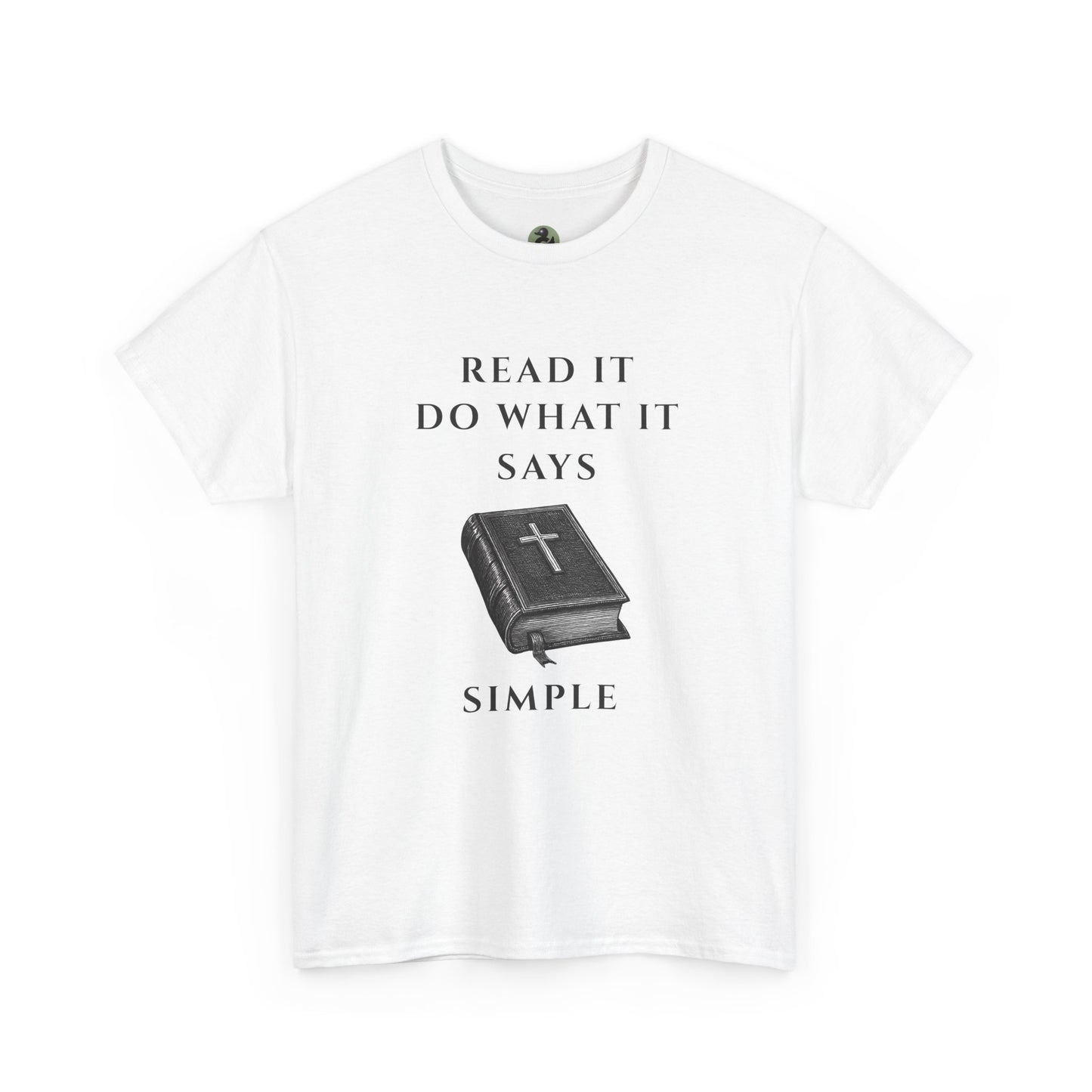 ✝️ Read It. Do What It Says. T-Shirt
