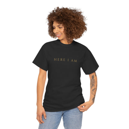 ✝️ "Here I Am" T-Shirt
