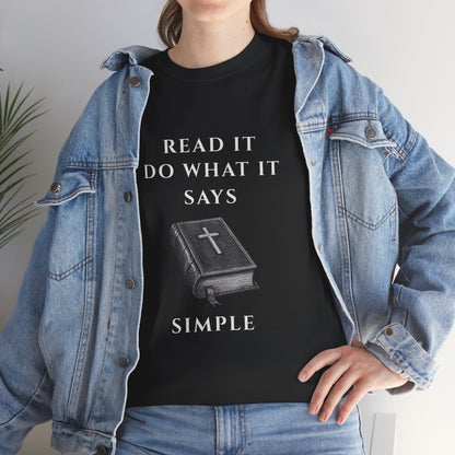 ✝️ Read It. Do What It Says. T-Shirt