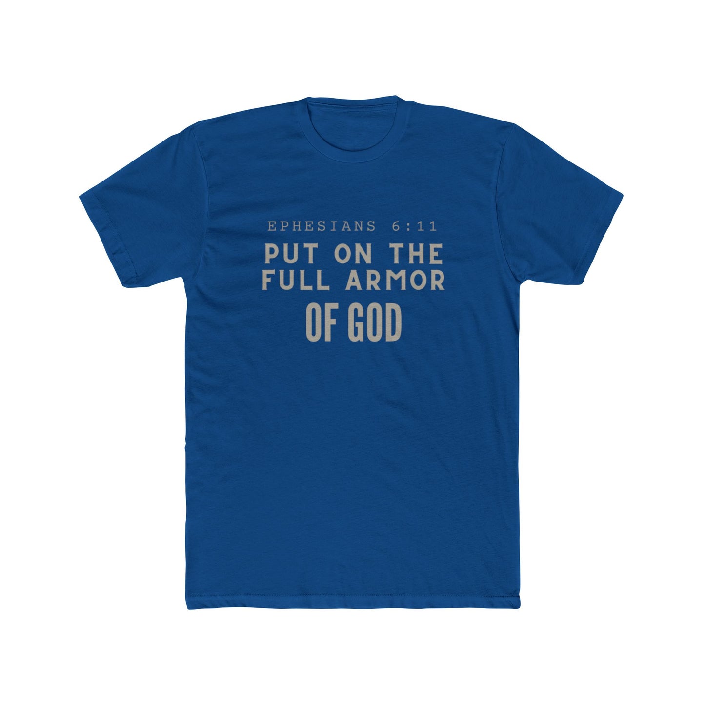 Ephesians 6:11 T-Shirt - Armor of God Faith Apparel