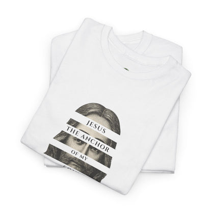 ✝️ Jesus the Anchor of My Soul T-Shirt