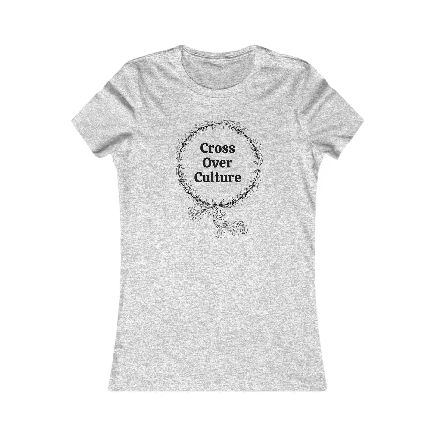 Women's Favorite Tee "Cross Over Culture", with many assorted colors to choose