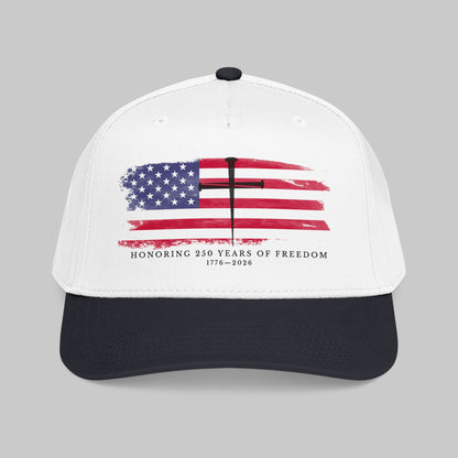 ✝️ Faith, Worn Daily Patriotic Cross Hat — 250 Years of Freedom Edition (1776–2026)