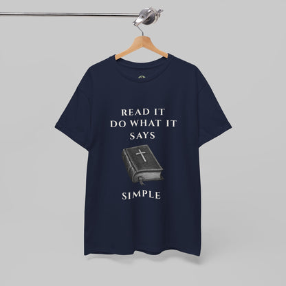 ✝️ Read It. Do What It Says. T-Shirt