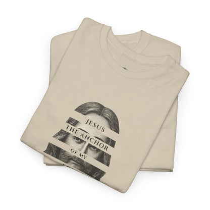 ✝️ Jesus the Anchor of My Soul T-Shirt