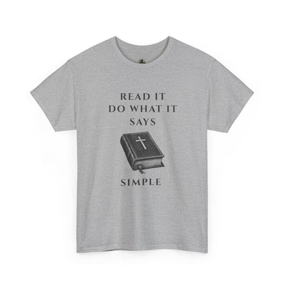✝️ Read It. Do What It Says. T-Shirt