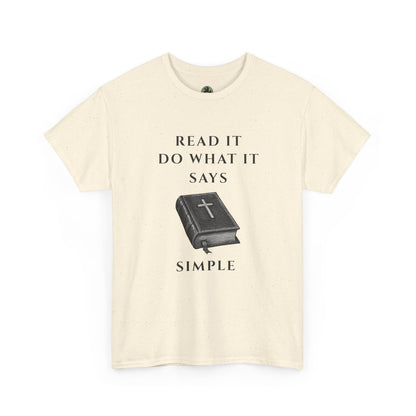 ✝️ Read It. Do What It Says. T-Shirt