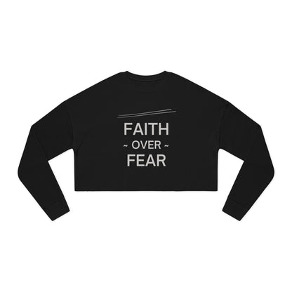 Faith Over Fear Sweatshirt - Christian Crewneck, 3 color options