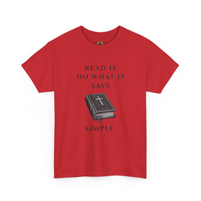 ✝️ Read It. Do What It Says. T-Shirt