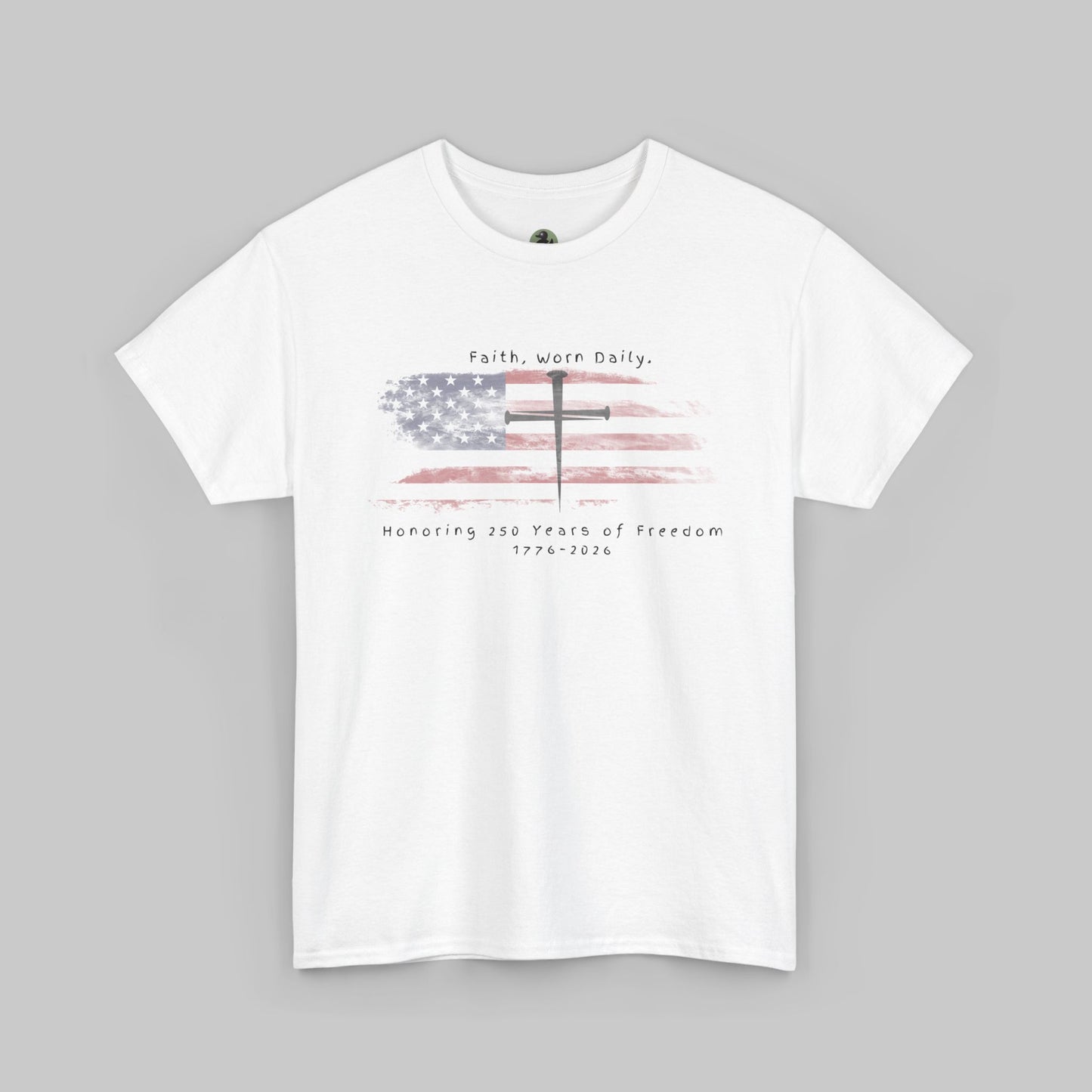 ✝️ Faith & Freedom — America 250 Commemorative Tee