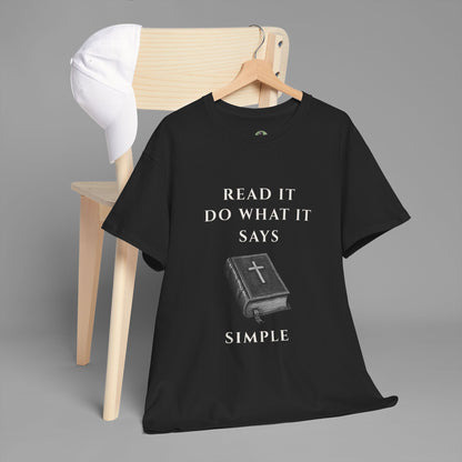 ✝️ Read It. Do What It Says. T-Shirt