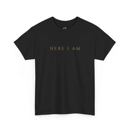 ✝️ "Here I Am" T-Shirt