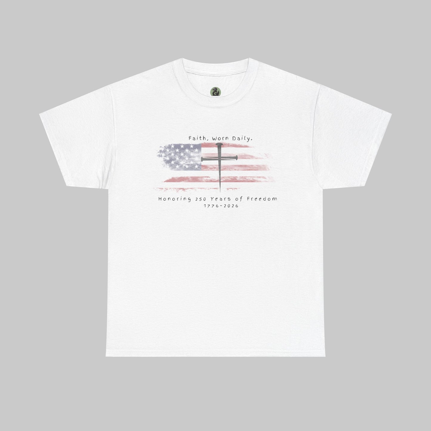 ✝️ Faith & Freedom — America 250 Commemorative Tee