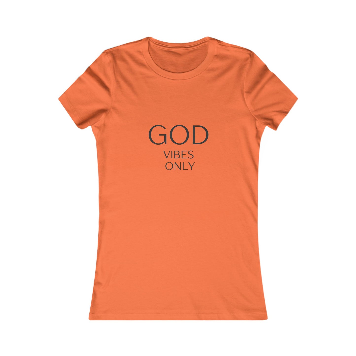 God Vibes Only – Women’s Tee