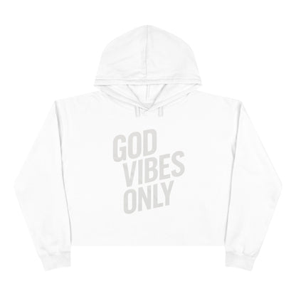 "God Vibes Only" Crop Hoodie