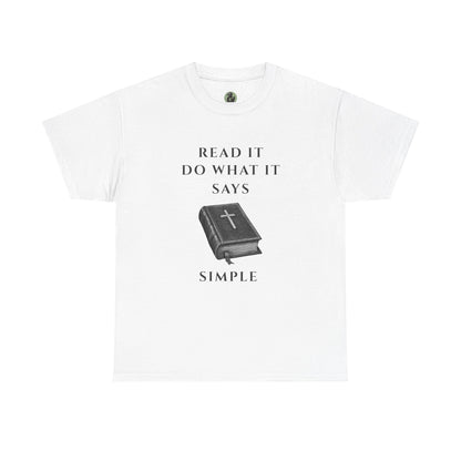 ✝️ Read It. Do What It Says. T-Shirt