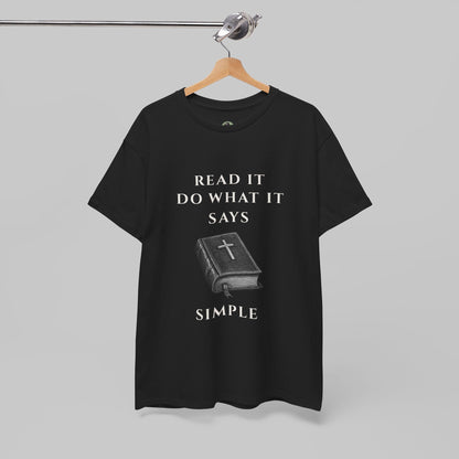 ✝️ Read It. Do What It Says. T-Shirt