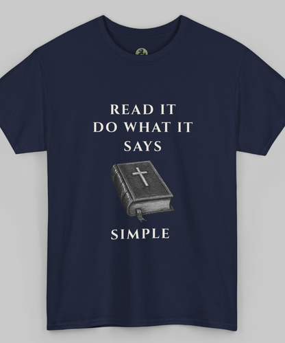 ✝️ Read It. Do What It Says. T-Shirt